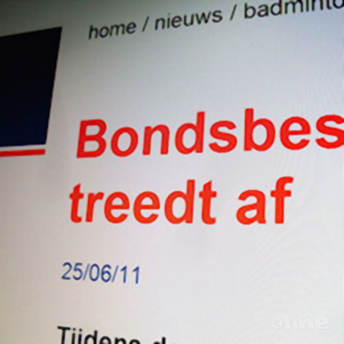 Bondsbestuur Badminton Nederland treedt af Bondsbestuur Badminton Nederland treedt af