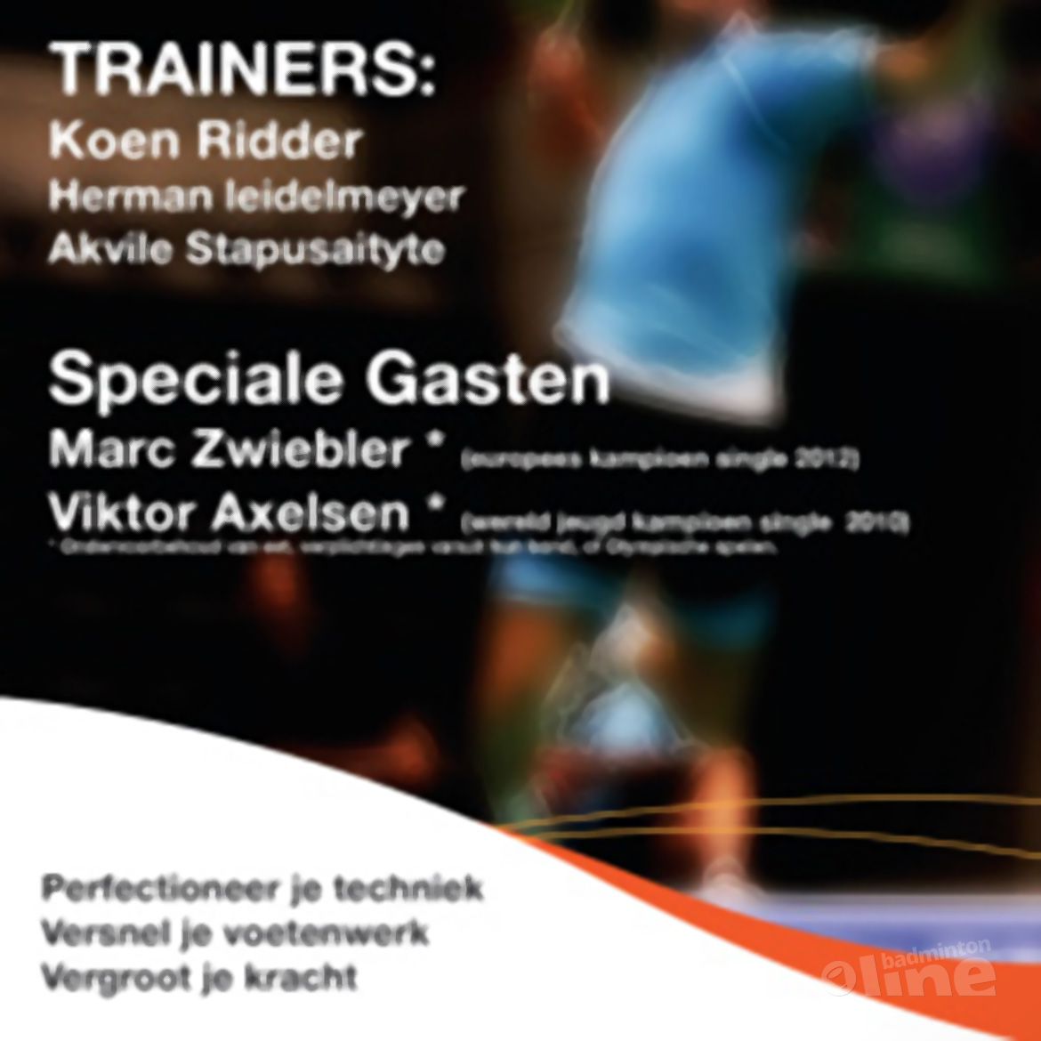 Viktor Axelsen deze zomer in Duinwijckhal voor Start Up trainingskamp van Koen Ridder Viktor Axelsen deze zomer in Duinwijckhal voor Start Up trainingskamp van Koen Ridder