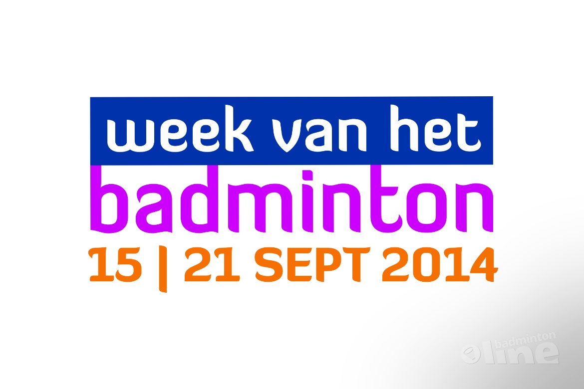 Deel jouw ervaringen met de Week van het Badminton 2014 Deel jouw ervaringen met de Week van het Badminton 2014