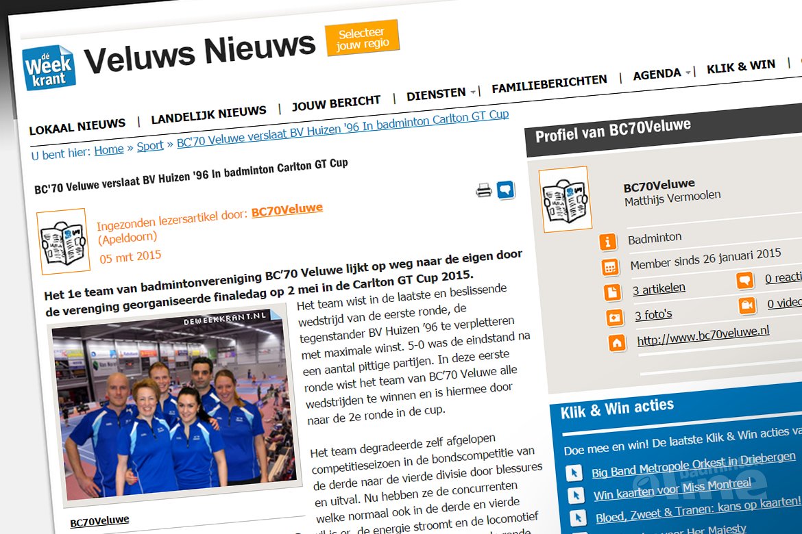 BC'70 Veluwe verslaat BV Huizen '96 In badminton Carlton GT Cup BC'70 Veluwe verslaat BV Huizen '96 In badminton Carlton GT Cup