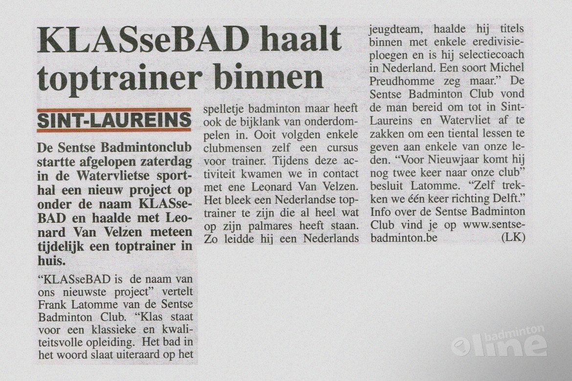KLASseBAD bij Sentse badmintonclub KLASseBAD bij Sentse badmintonclub