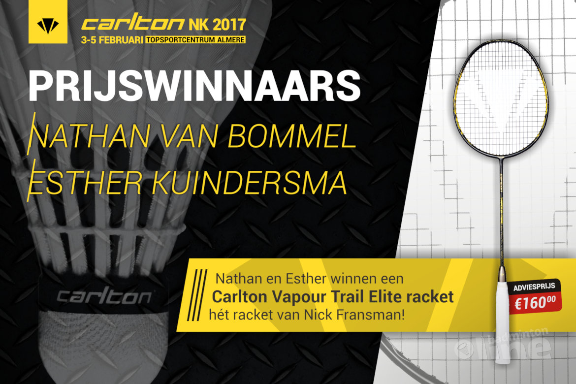Nathan en Esther winnen Carlton Vapour Trail Elite badmintonracket met NK winactie badmintonline.nl Nathan en Esther winnen Carlton Vapour Trail Elite badmintonracket met NK winactie badmintonline.nl