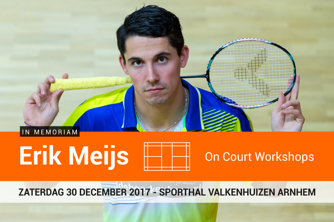 Badmintontrainers en jeugdspelers uitgenodigd voor Erik Meijs On Court Workshops Badmintontrainers en jeugdspelers uitgenodigd voor Erik Meijs On Court Workshops