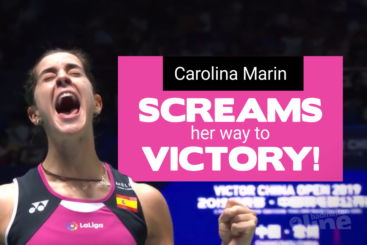 Carolina Marin screams her way to VICTOR China Open 2019 victory! Carolina Marin screams her way to VICTOR China Open 2019 victory!
