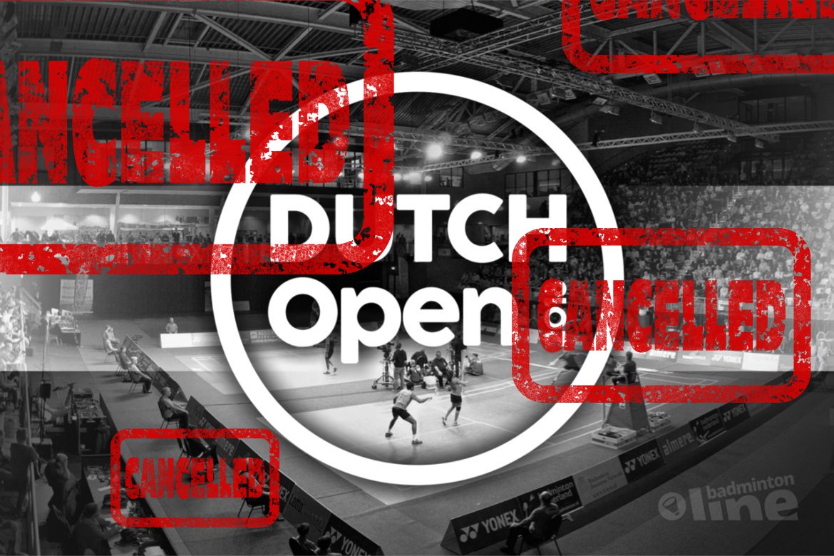 Badminton Nederland annuleert Dutch Open 2020 Badminton Nederland annuleert Dutch Open 2020