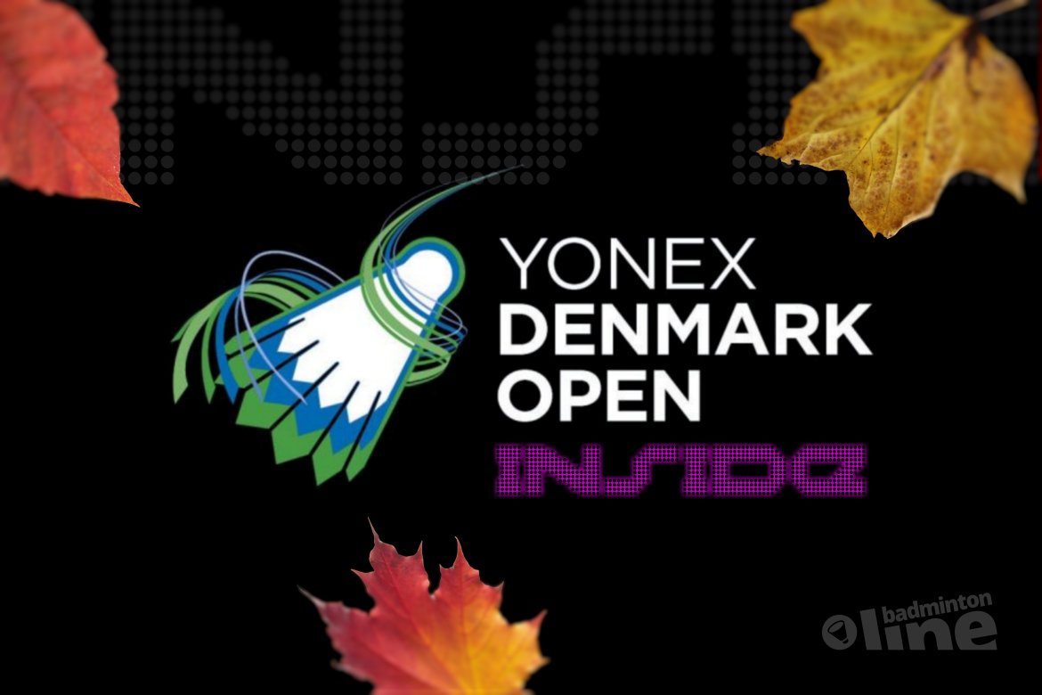 Denmark Open Inside: woensdag 14 oktober 2015 Denmark Open Inside: woensdag 14 oktober 2015